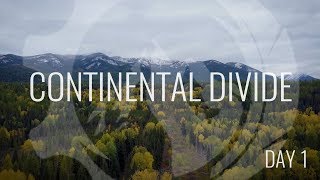Continental Divide Overland | Day 1