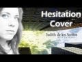 Hesitation - PurplePick (Judith De Los Santos a.k ...