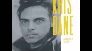 Kris Dane - Golden Rain (HQ)
