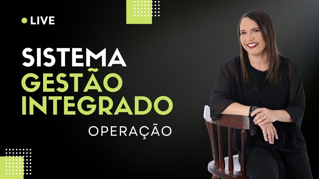 Sistema Gestão Integrado - Operação