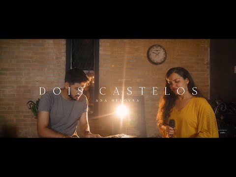 Dois Castelos - Ana Heloysa