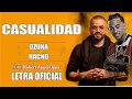 Casualidad - Nacho ft Ozuna (LETRA OFICIAL) Casualidad - Nacho ft Ozuna (LETRA OFICIAL)