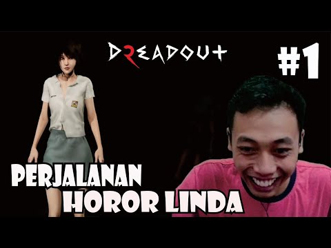 perjalanan-mbak-linda-dreadout-2-indonesia-part-1