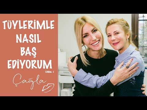 Çağla | Tüylerimle Nasıl Başa Çıkıyorum? - Yüz Tüyleri | Güzellik-Bakım