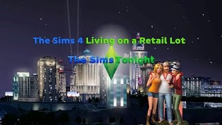 The Sims 4 Get to Work Living On a Retail Lot