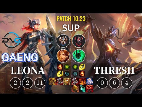 DFM Gaeng Leona vs Thresh Sup - KR Patch 10.23