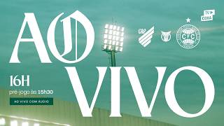 [AO VIVO] athletico-PR X CORITIBA | BRASILEIRÃO 2026