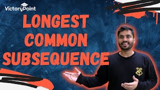 Longest Common Subsequence Problem | Detailed Explanation and Code (Java ) | LeetCode 1143
