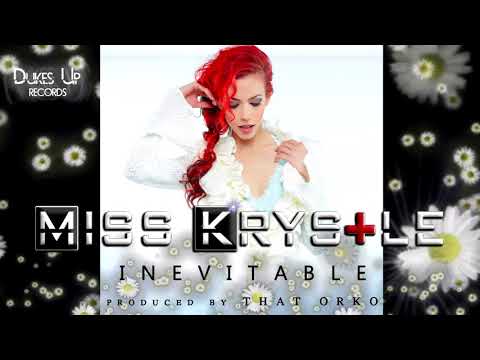 Miss Krystle - Inevitable (Audio)