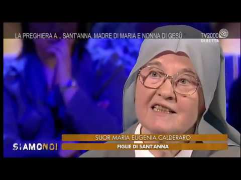 Siamo Noi - La preghiera di Sant'Anna, madre di Maria e nonna di Gesù
