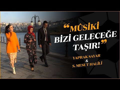 Mûsiki Bizi Geleceğe Taşır! | Melek Şafak ile Nida - Konuk: Yaprak Sayar & S. Mesut Halili