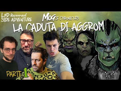 ONE SHOT | Mog's Chronicles "La caduta di Aggrom" Parte 1