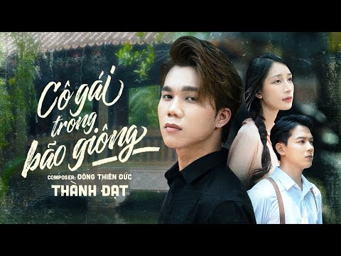 CÔ GÁI TRONG BÃO GIÔNG