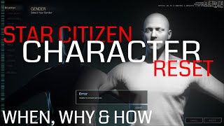 Star Citizen 3.12 How to Character Reset | When do you need to | What does it do | When not too