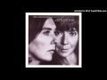 Kate and Anna McGarrigle Love Is