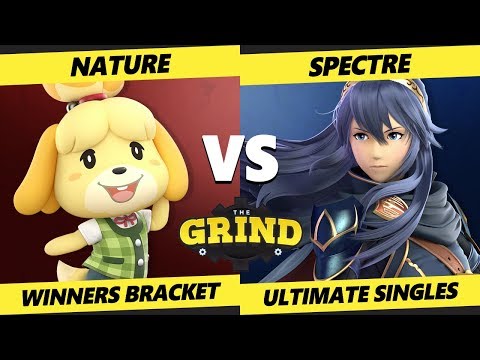Smash Ultimate Tournament - Nature (Isabelle) Vs. Spectre (Lucina) The Grind 70 SSBU Winners Bracket
