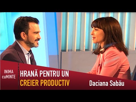 Hrană pentru creier productiv. Cum să mâncăm ca să avem minte și viață sănătoase - Daciana Sabău