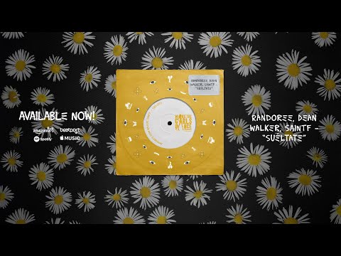 Randoree, Dean Walker, SAINTF - Suéltate [Make The Girls Dance Records]