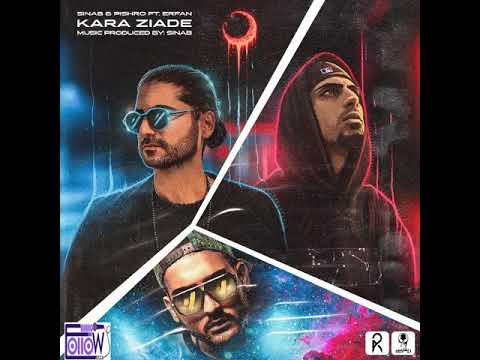 Sinab & Pishro Ft Erfan - Kara Ziade | سیناب و پیشرو و عرفان به نام کارا زیاده