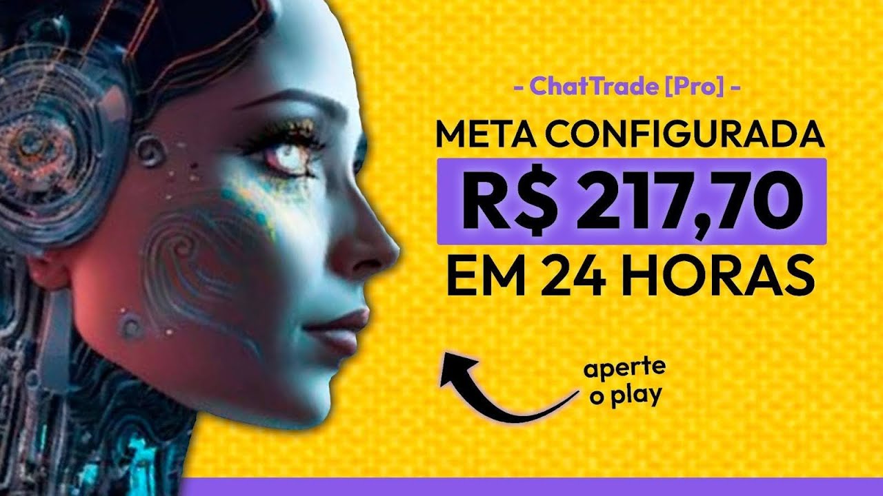 ChatTrade [Pro] | Meta configurada de R$ 217,70 por dia com 1º ChatBot de Trading do Brasil!