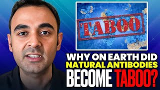 Video: Fight COVID with Natural Antibodies - Suneel Dhand