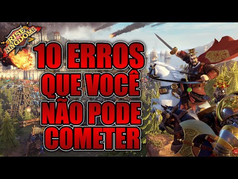 Erros de principiantes, que você não pode cometer no início do Rise Of Kingdoms