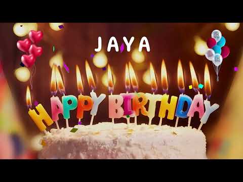 Happy Birthday Jaya - Happy Birthday To You - Birthday Song Wishes
