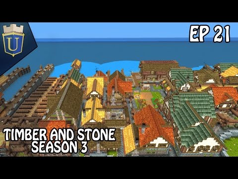 Timber and Stone | The Main Shoreline | Gameplay Part 21