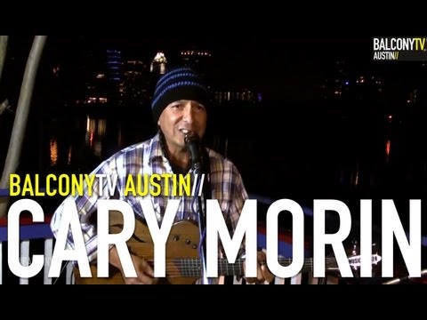 CARY MORIN - SING IT LOUDER (BalconyTV)