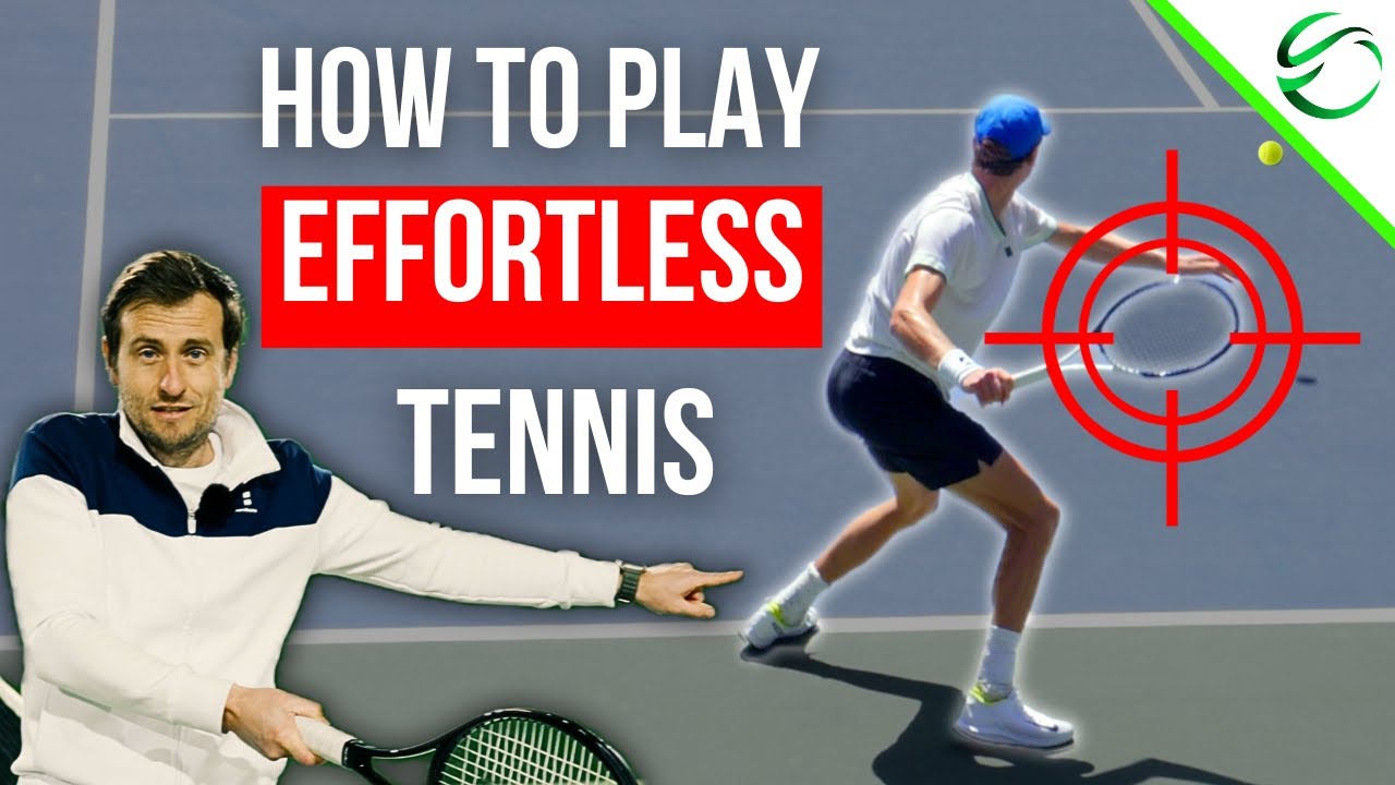 How To Play Effortless Tennis Lesson