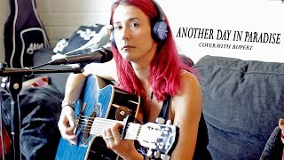 Another Day in Paradise (cover by Sandra Szabo (and Rupert))