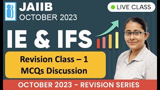 IE&IFS Revision Class 1 | Most Important MCQs for Upcoming JAIIB Exam October 2023