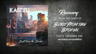 Kastiell - Recovery