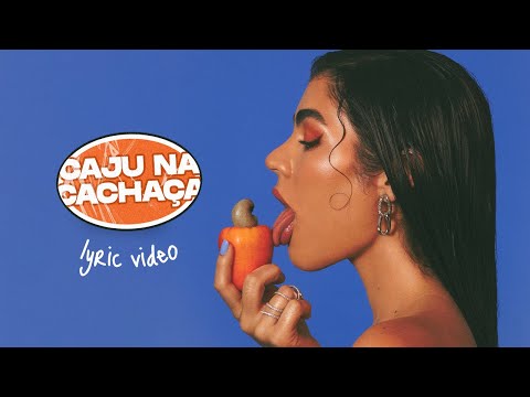 Ananda Paixão - Caju na Cachaça (Lyric Video)