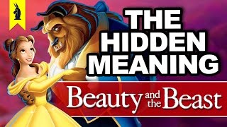 Hidden Meaning in Beauty and the Beast – Earthling Cinema