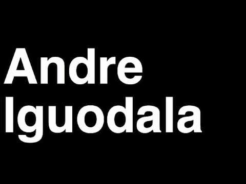 How to Pronounce Andre Iguodala Philadelphia 76ers Sixers NBA Basketball Player Runforthecube