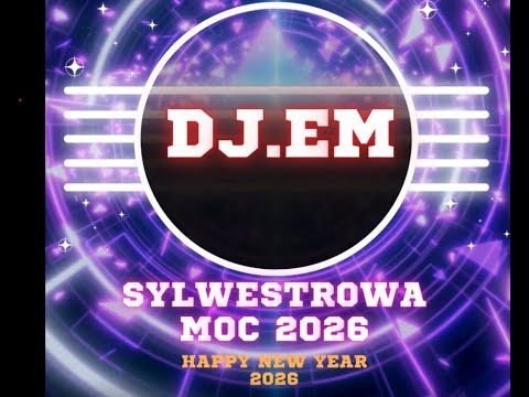 🎆🧨NOWOŚĆ Dj.EM SYLWESTROWA MOC 2025/2026 🎆🧨 TECHNO NEW YEAR MIX 2026 RETRO HARD TECHNO MIX 2025/2026