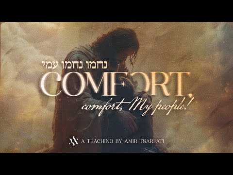 Comfort, Comfort My People