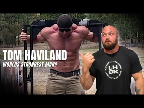 Tom Haviland COULD win World's Strongest Man... If He WANTED To