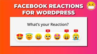 How to add Facebook Reactions to your WordPress Website - Facebook Reactions for WordPress