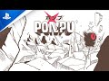 Ponpu - Launch Trailer | PS4