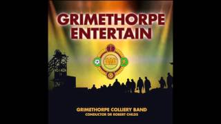 The Spirit Within - Grimethorpe Colliery Band