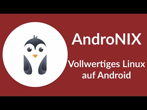 [TUT] Androinix - Vollwertiges Linux auf Android [4K | DE]