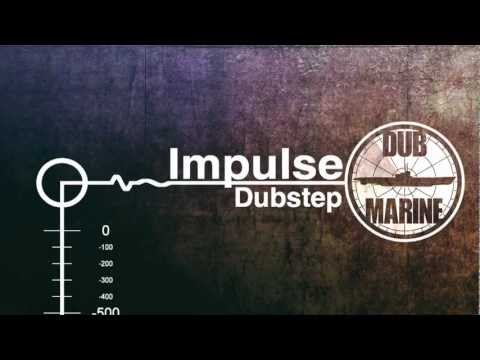 IMPULSE Dubstep - DUBMARINE Takeover with RED EYES