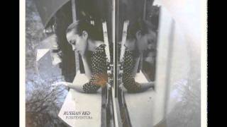 Russian Red - I Hate You But I Love You - new song 2011 w/ lyrics