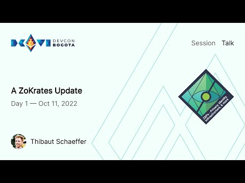 A ZoKrates Update by Thibaut Schaeffer | Devcon Bogotá