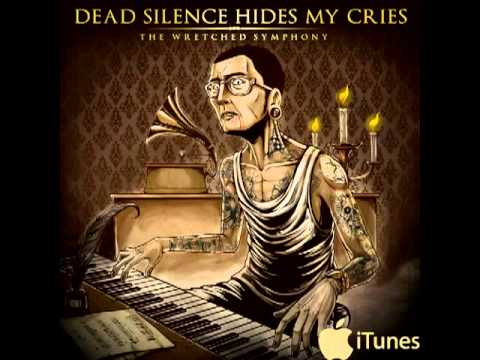 Dead Silence Hides My Cries - Deliverance