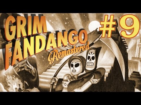 Grim Fandango Remastered Walkthrough (1080p) part 9