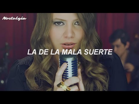 Jesse & Joy - La De La Mala Suerte (Letra/Lyrics)