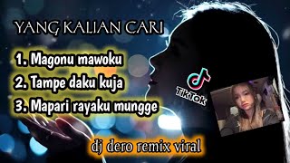 Download lagu LAGU DERO REMIX MAGONU MAWOKU X TAMPE DAKU KUJA X MAPARI RAYAKU || DJ DERO VIRAL TERBARU 2025 mp3